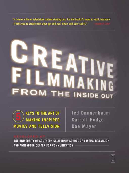 Upplýsingar um Creative Filmmaking from the Inside Out eftir Jed Dannenbaum - Biðlisti